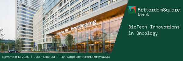 Rotterdam Square Event: BioTech Innovations in Oncology